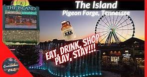 COMPLETE TOUR of The Island in Pigeon Forge, Tennessee
