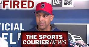 Boston Red Sox Fire Alex Cora
