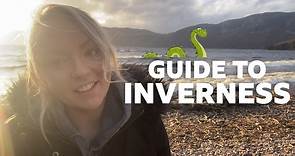 A Guide to Inverness