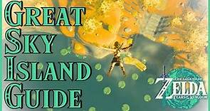 Full Great Sky Island Walkthrough Guide - Legend of Zelda Tears of the Kingdom Guide with Commentary