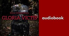 Eliza Orzeszkowa - Gloria Victis | Audiobook PL