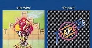 Trapeze - Hot Wire/Trapeze