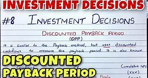 #8 Discounted Payback Period - Investment Decision - Financial Management ~ B.COM / CMA / CA INTER