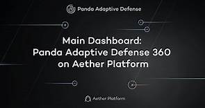 Main Dashboard: Panda Adaptive Defense 360 on Aether Platform