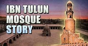 Ahmad Ibn Tulun Mosque | A Majestic Gem of Islamic Architecture