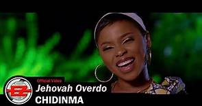 CHIDINMA - Jehovah Overdo (Official Video)