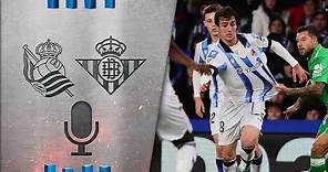 POST-PARTIDO | Le Normand - Magunazelaia: "Sabe a poco" | Real Sociedad 0-0 Real Betis