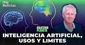 INTELIGENCIA ARTIFICIAL: LORENZO MILÁ analiza CUÁLES son sus LÍMITES en OBJETIVO PLANETA | RTVE