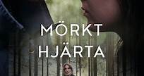 Mörkt Hjärta - Seizoen 1 (2022) - MovieMeter.nl