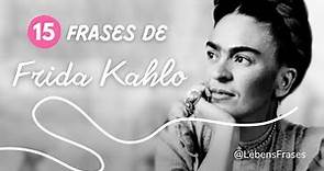 Las 15 mejores frases de Frida Kahlo 🌸 sobre la vida, amor y resiliencia ✨