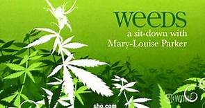 Weeds: A Sit-Down with Mary-Louise Parker