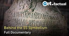 Signs of Evil - The Runes of the SS | Full Documentary