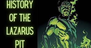 The Lazarus Pit...History Of The Famous Pit-Batman Explained