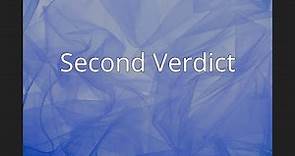 Second Verdict