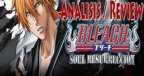 Bleach: Soul Resurrección - Análisis / Review en español - Playstation 3