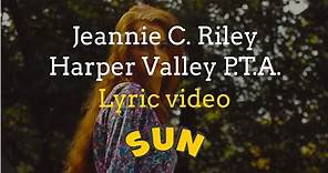 Jeannie C. Riley - Harper Valley P.T.A. with Lyrics