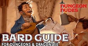 Bard Class Guide for Dungeons and Dragons 5e