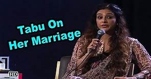 Tabu on her MARRIAGE- “I have no ANSWER”