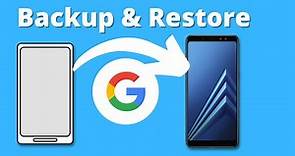 Google Backup and Restore on Android