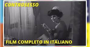 Controsesso | Commedia | Film Completo in Italiano