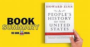 A People's History of the United States by Howard Zinn Book Summary