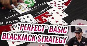 PERFECT Blackjack Basic Strategy - Blackjack Tutorial