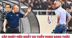 HLV Park Hang Seo trưởng đội tuyển Thái Lan - HLV Polking & tất cả