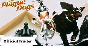 Official Trailer - THE PLAGUE DOGS (1982, Martin Rosen, Richard Adams)