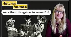 Were the suffragettes successful? Historian Answers Suffragette Questions from the Internet