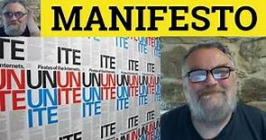 🔵 Manifesto Meaning - Manifesto Examples - Manifesto Definition - Politics - Manifesto