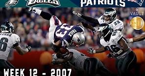 The Sunday Night Scare! (Eagles vs. Patriots, 2007) | NFL Vault Highlights