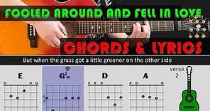 Easy play along series - FOOLED AROUND AND FELL IN LOVE - chords & Lyrics - Elvin Bishop