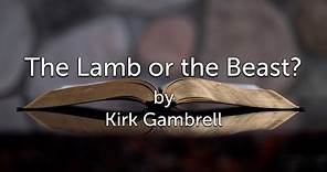 The Lamb or the Beast?: Revelation 14