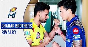 Chahar brothers rivalry in the IPL | चाहर भाइयों की टक्कर | Dream11 IPL 2020