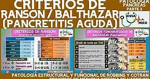 CRITERIOS DE RANSON / BALTHAZAR PANCRETITIS | GuiaMed