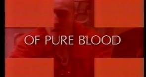 Of Pure Blood (1986) Promo Trailer