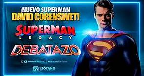 EL NUEVO SUPERMAN: DAVID CORENSWET