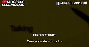 Bruno Mars - Talking To The Moon (Legendado | Lyrics + Tradução)