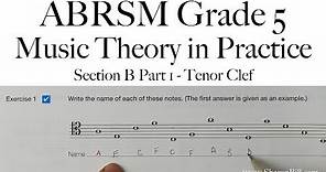 ABRSM Music Theory Grade 5 Section B Part 1 Tenor Clef with Sharon Bill