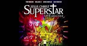 22 Superstar | Jesus Christ Superstar: Live Arena Tour