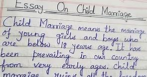 Essay On Child Marriage// English Essay