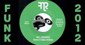 Will Sessions - Have A Funky Holiday [Funk Night] 2012 Deep Funk Revival 45
