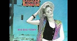Riki Michele - Big, Big Town