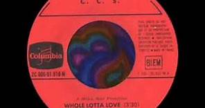 CCS - Whole Lotta Love