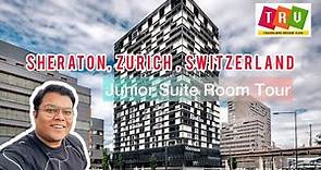 Sheraton Zurich | 4 Star Luxury Hotel | Junior Suite Room Tour | Zurich, Switzerland, Europe