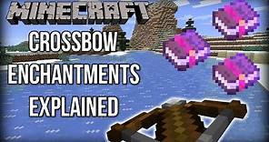 Minecraft - ALL Crossbow Enchantments EXPLAINED! (Minecraft 1.14/Bedrock Edition)