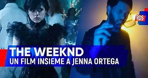 The Weeknd: un film insieme a Mercoledì Addams!