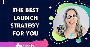 The 4 Most Effective Launch Styles + How to Know Which One is Right For You with Amy Lippmann