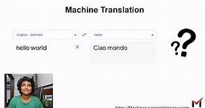 Machine Translation: An Overview