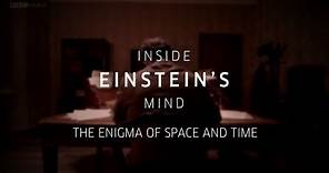 BBC: Inside Einsteins Mind (Science Documentary )